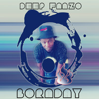 DEEP FANZO - BORNDAY by Fanzo Fanzo