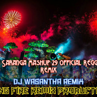 Dileepa Saranga Mashup 29 Official Reggetone RemiX DJ Wasantha YFD™️ by à·€à·ƒà¶±à·Šà¶­ à¶»à·”à·€à¶±à·Š à¶šà·”à¶¸à·à¶»
