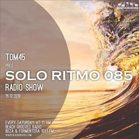 TOM45 Pres. SOLO RITMO Radio Show 085 / Beach Grooves Radio by TOM45