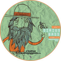 SIRIUS BASS - CHAMACO (FX RECORDINGS) by Sirius Bass