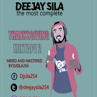 Thanksgiving MIXTAPE2-DJSILA254 by djsila254