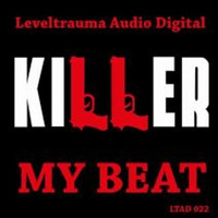 [LTAD022] Killer - Beatfeet by Killer