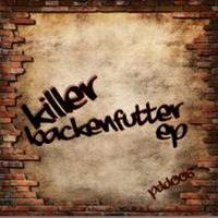 [PDd008] Killer - Backenfutter EP