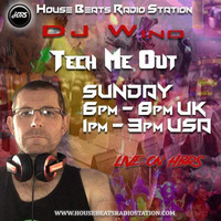 Tech me Out #028 Live on HBRS 6th Jan.2019 - DJ Wino by Steven ryan