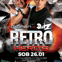 Energy 2000 (Przytkowice) - RETRO HERO’S pres. DJ OMEN &amp; QUIZ (26.01.2019) up by PRAWY by Mr Right