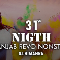 31st Nigth Panjab Revo Nonstop DJ Himanka Dilshan by DJ XTRO SL