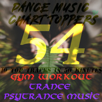 EP 54, TRANCE &amp; PSY TRANCE - DEC'18 - DisME™ (Good for Gym Workouts) by Dance Music Chart TOPpers™| LIVE Dj Sets & Podcasts | by DisME™