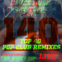 Journey 140, POP CLUB REMIXES - DEC'18 by Dance Music Chart TOPpers™| LIVE Dj Sets & Podcasts | by DisME™