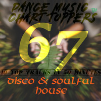 EP #67, HOUSE MUSIC DEC'18 by Dance Music Chart TOPpers™| LIVE Dj Sets & Podcasts | by DisME™