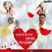 Sanam Re- Love Mix -Dj Lucky by Dj Lucky