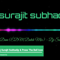 Dam Maro Dam (Old Is Gold Mix) - Dj Surajit Subhadip by Dj Surajit Subhadip