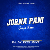 JORANA PANI (ORIYA REMIX) DJ DK by Sound Of 36garh