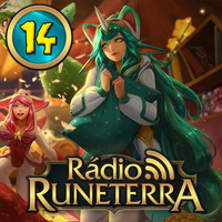 Radio Runeterra 14 - Skins by Rádio Runeterra