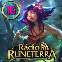 Radio Runeterra 16 - Neeko by Rádio Runeterra