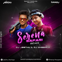 SERINA - SAFARI ( REMIX ) by DANCE FUSION DJS