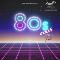 80s Crush #3 - 06/12/2018 by Darkitalia