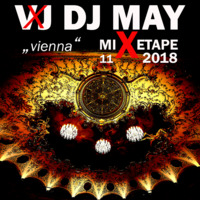 07 VDJ MAY - MIXETAPE Vienna by VDJ MAY
