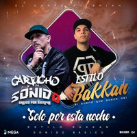 Estilo Bakkan Ft Cartucho Y Su Sonido Basico - Solo Por Esta Noche [Single Noviembre 2018] by Movida Tropical