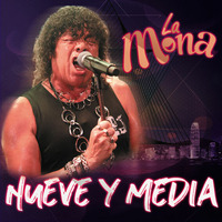 La Mona Jimenez - Nueve y Media [Single Diciembre 2018].mp3 by Movida Tropical