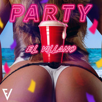 El Villano - Party [Single Enero 2019] by Movida Tropical