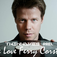 Twinwaves pres. We Love Ferry Corsten by Trance Family Spain Podcast