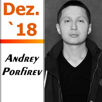 Electronica Podcast - Guestmix by Andrey Porfirev by Andrey Porfirev