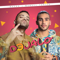 Dejalo - Nacho Ft. Manuel Turizo by Daniel Morales