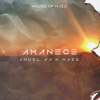 Amanece - Anuel AA by Daniel Morales