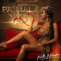 Pa Mala Yo - Natti Natasha by Daniel Morales