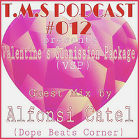 The Majestic Sensations #012 VSP Guest Mix A by AlfonsiCatel (Dope Beats Corner) by The Majestic Sensations Podcast