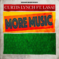 curtis_lynch_feat_lasai-more_music by selekta bosso