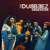 The Dubbeez - Obsession by selekta bosso