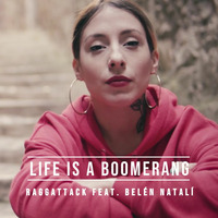 Raggattack - Life Is a Boomerang by selekta bosso
