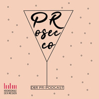 PRosecco #006 - Mit dem Master zum Erfolg? by PRosecco - der PR-Podcast