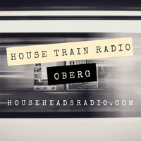 The House Train #1831 with Oberg (Mpls) (Original Broadcast 8-16-18) by House Train Radio
