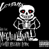 Toby Fox - Megalovania (Leviatta Massacre Remix) by LEVIATTA