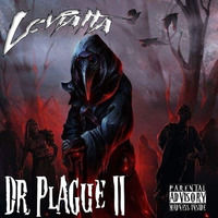 Dr. Plague 2 (Original Mix) by LEVIATTA