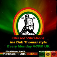 Blessed Vibrations 2 // 10th Nov 2014 by Dub Thomas