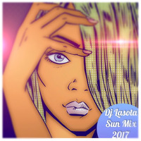 Dj Lasota - Sun Mix 2017 (CRAZY SH#T MIX DJ LASOTA) by Dj Lasota