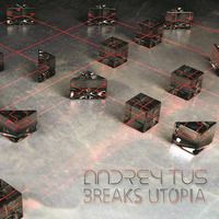Breaks Utopia vol 45 by Andrey Tus