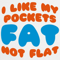 Potential Money - I Like My Pockets Fat Not Flat! (160 or better mix) by Potential Money