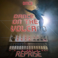 Dance on the Volca (Reprise) by OMCB