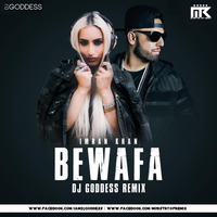 Bewafa (Imran Khan) – DJ Goddess Remix | [MinistryOfRemix] by Ministry Of Remix