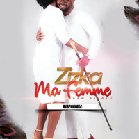 Zizka Ma Femme by TogoMusic