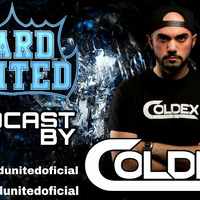 HARD UNITED PODCAST #2 BY COLDEX by Hard United Oficial
