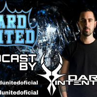 HARD UNITED  PODCAST #6 BY_DARK INTENTIONS by Hard United Oficial