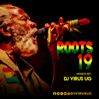 Roots 19-Dj Virus ug by Dj virus ug