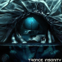 Trance Insanity 36 (The Best Of Trance Ever) by GogaDee