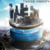 Trance Insanity 33 (The Best Of Trance Ever) by GogaDee