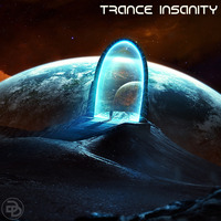 Trance Insanity 27 (The Best Of Trance Ever) by GogaDee
